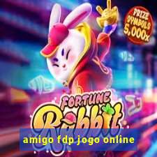 amigo fdp jogo online